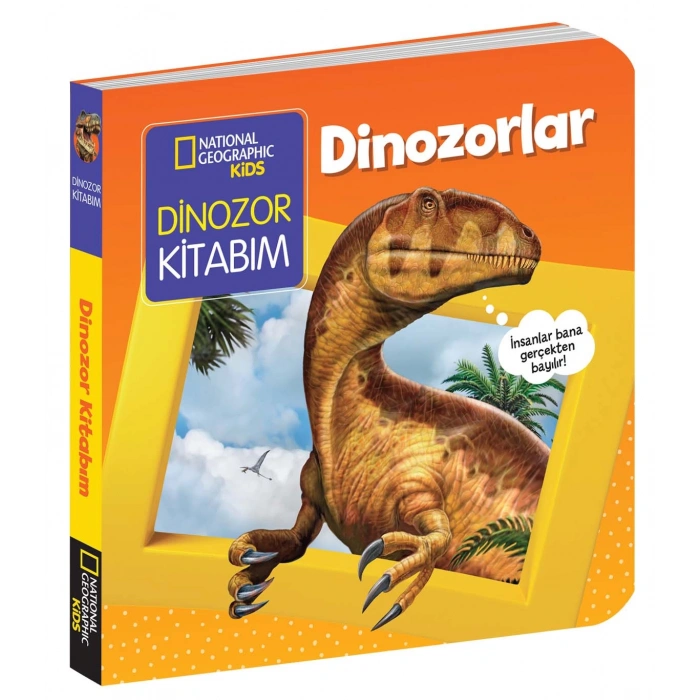 NATINONAL GEOGRAPHIC KIDS - DİNOZORLAR (Board Book)