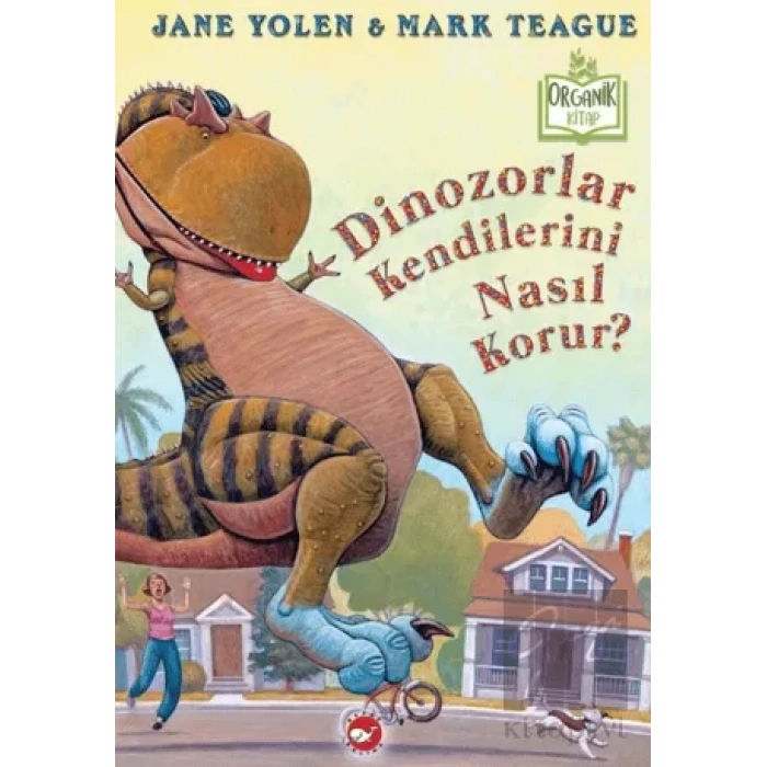 Dinozorlar Kendilerini Nasıl Korur? (Ciltli)