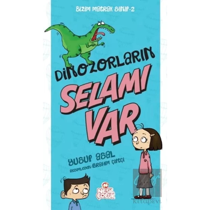 Bizim Matrak Sınıf Serisi-2 / Dinazorların Selamı Var