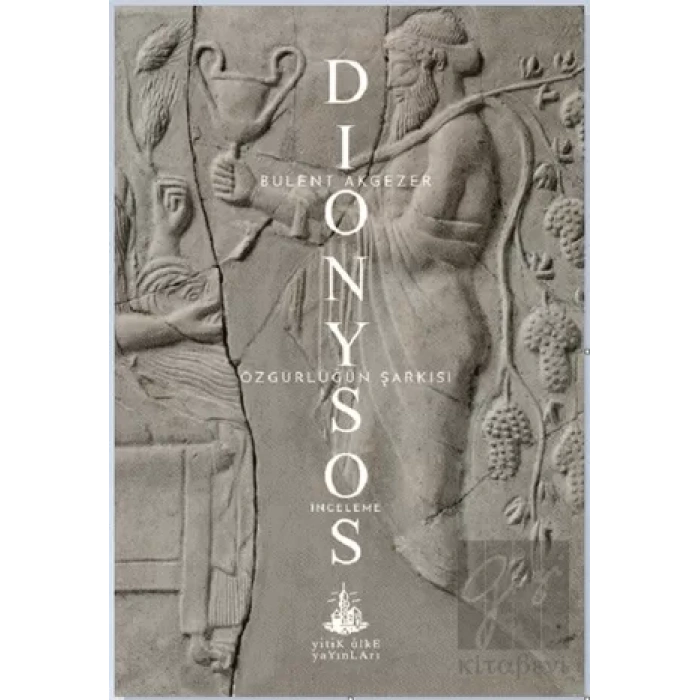 Dionysos: Özgürlüğün Şarkısı