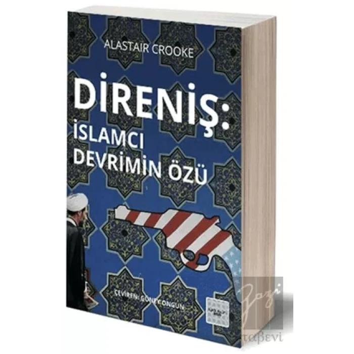 Direniş - İslamcı Devrimin Özü