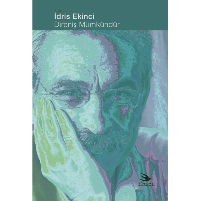 Direniş Mümkündür