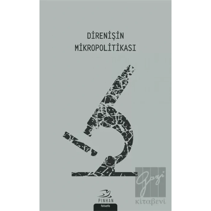 Direnişin Mikropolitikası
