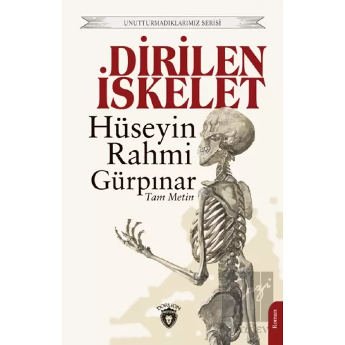 Dirilen İskelet