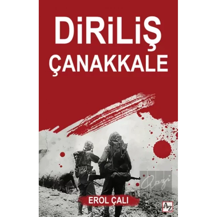 Diriliş Çanakkale