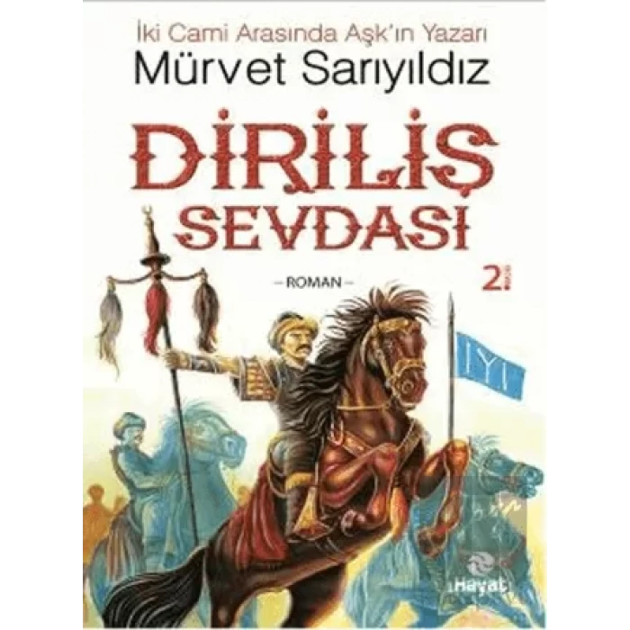 Diriliş Sevdası