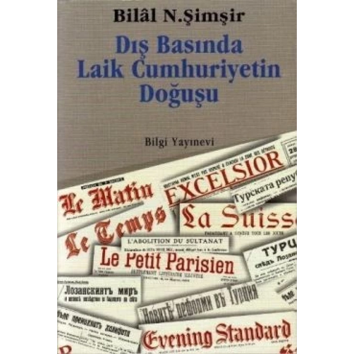 Dış Basında Laik Cumhuriyetin Doğuşu