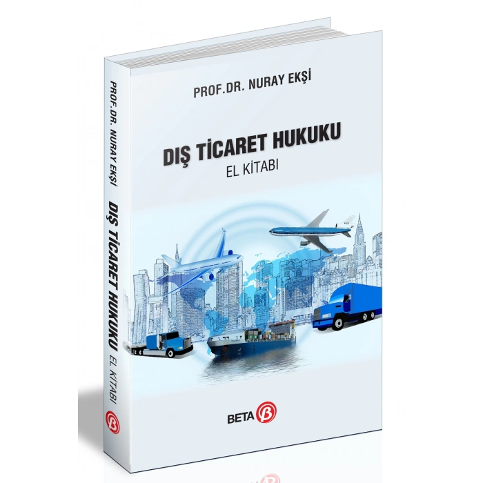 Dış Ticaret Hukuku El Kitabı