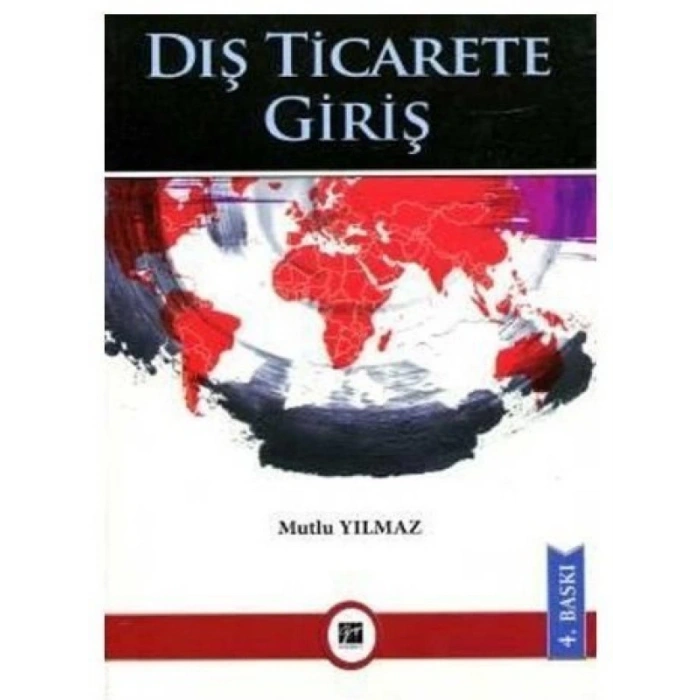 Dış Ticarete Giriş - Mutlu Yılmaz