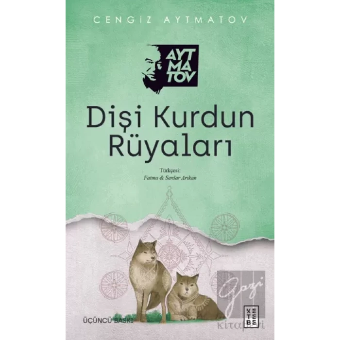 Dişi Kurdun Rüyaları