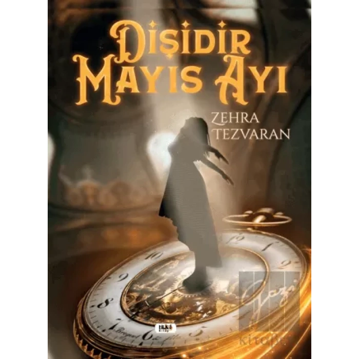 Dişidir Mayıs Ayı