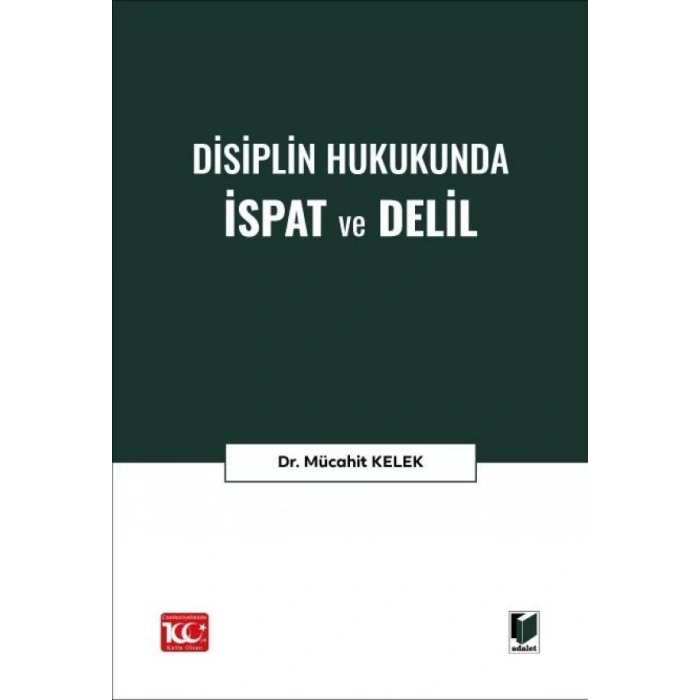 Disiplin Hukukunda İspat ve Delil