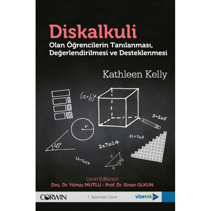 Diskalkuli Olan Öğrencilerin Tanılanması, Değerlendirilmesi ve Desteklenmesi