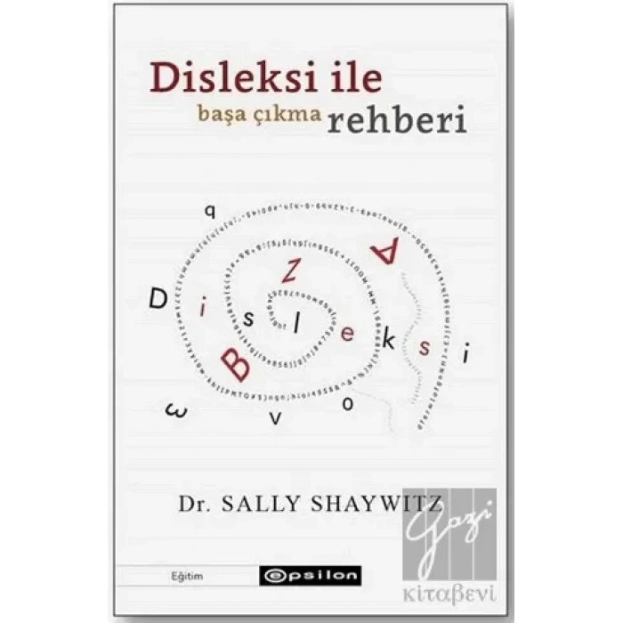 Disleksi ile Başa Çıkma Rehberi