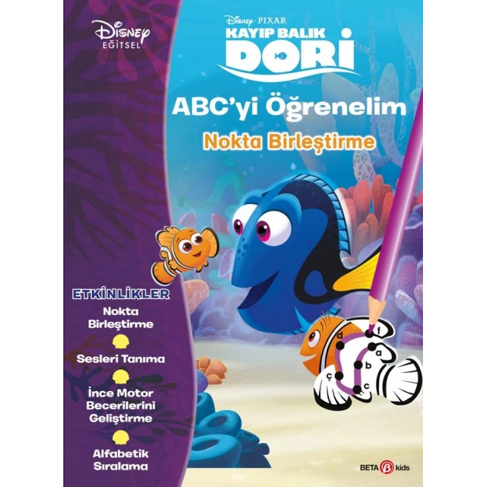 DİSNEY PIXAR KAYIP BALIK DORİ ABC’Yİ ÖĞRENELİM NOKTALARI BİRLEŞTİRME