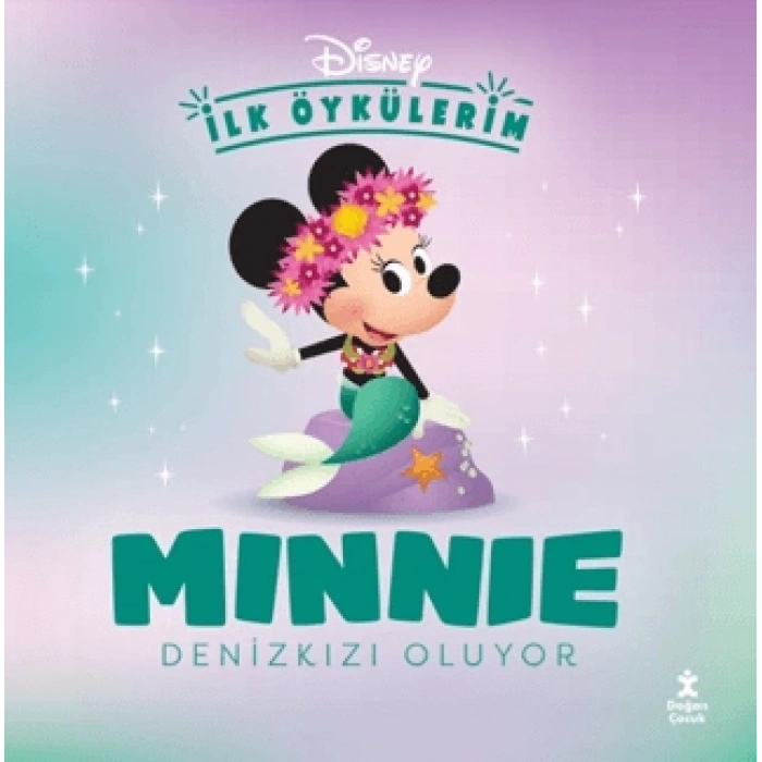 Disney İlk Öykülerim - Minnie Denizkızı Oluyor