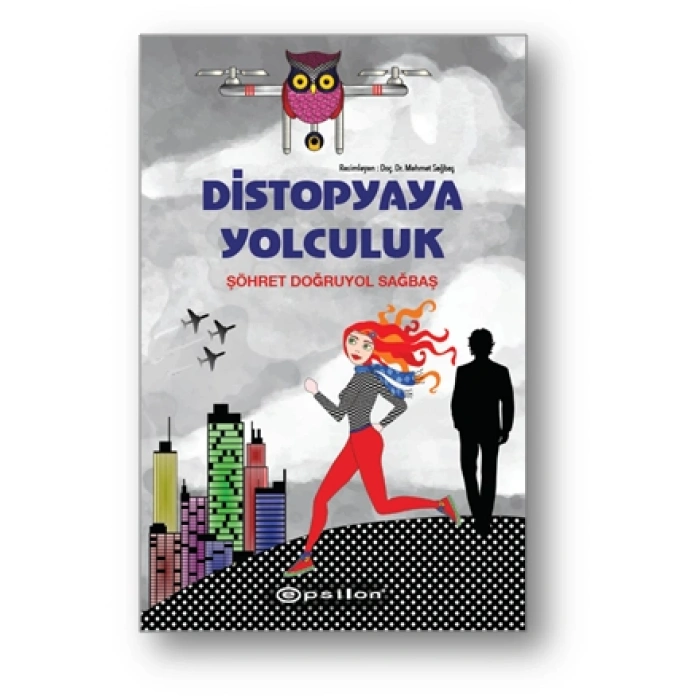 Distopyaya Yolculuk - Ciltli