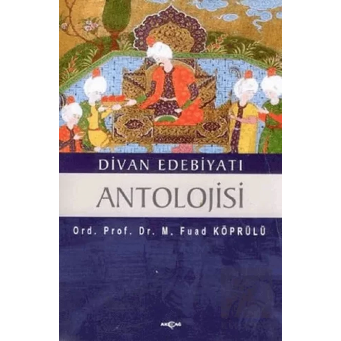Divan Edebiyatı Antolojisi