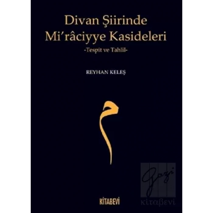 Divan Şiirinde Mi’raciyye Kasideleri