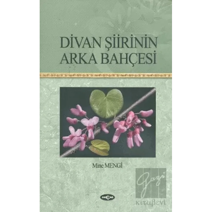 Divan Şiirinin Arka Bahçesi