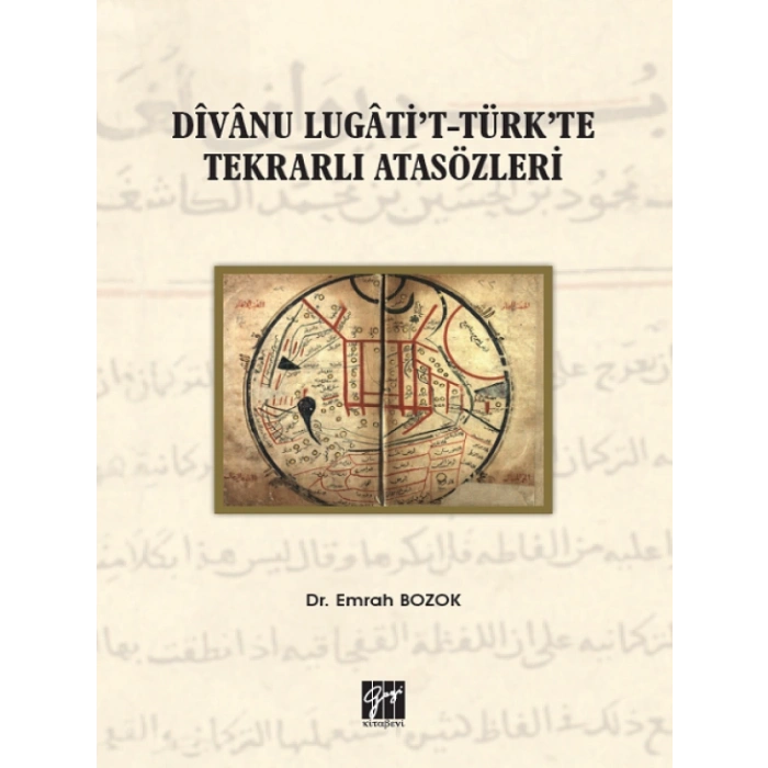 Divanu Lugatit-Türkte Tekrarlı Atasözleri