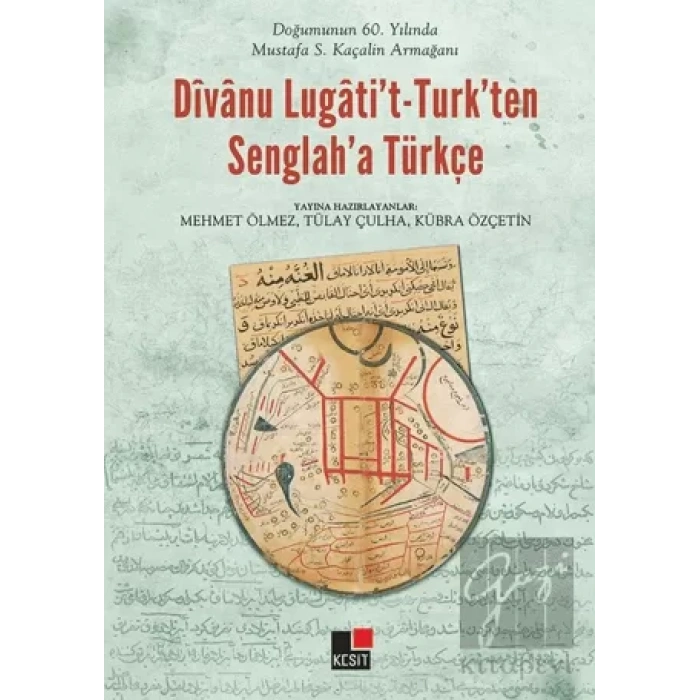Divanu Lugatit-Turkten Senglaha Türkçe