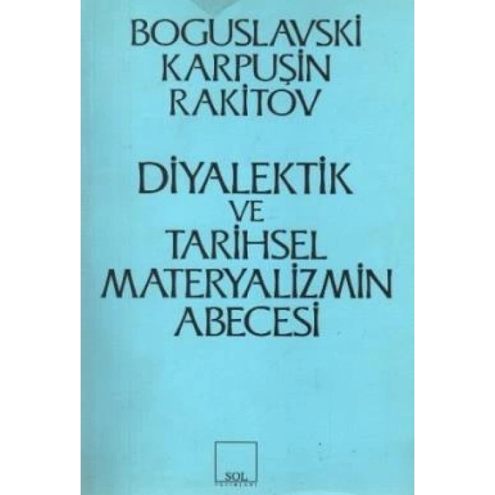 Diyalektik ve Tarihsel Materyalizmin Abecesi