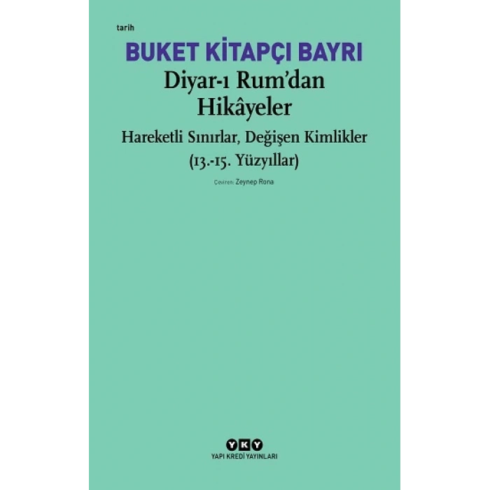 Diyar-ı Rum’dan Hikayeler