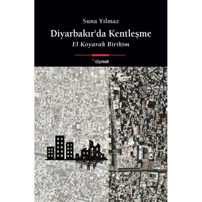 Diyarbakırda Kentleşme