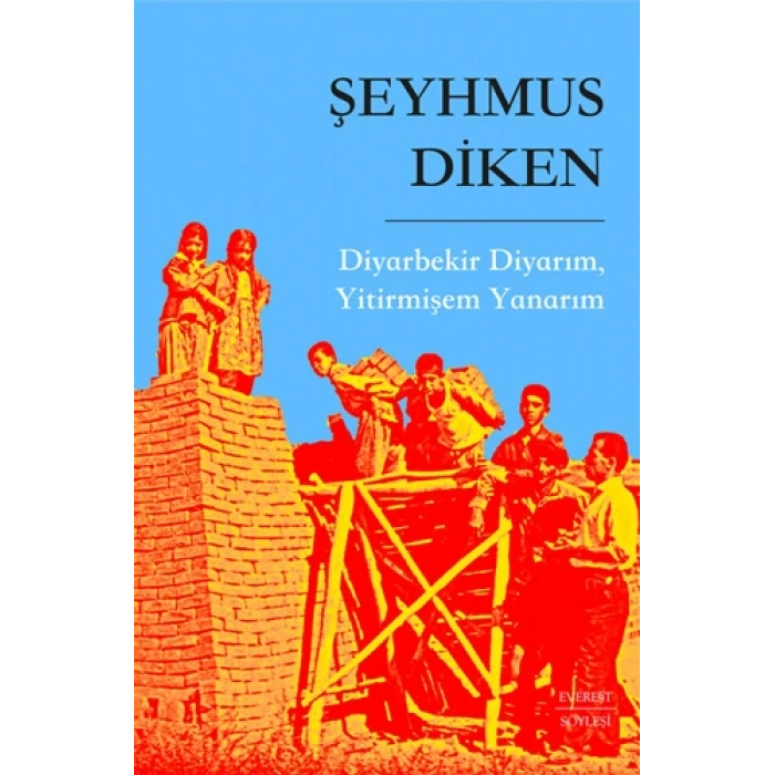 Diyarbekir Diyarım Yitirmişem Yanarım