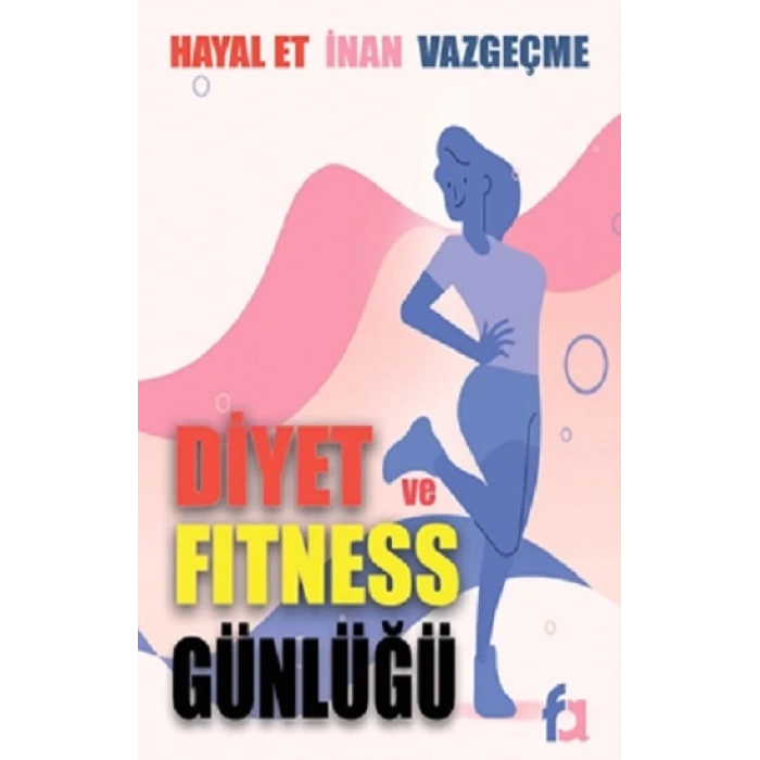 Diyet ve Fitness Günlüğü