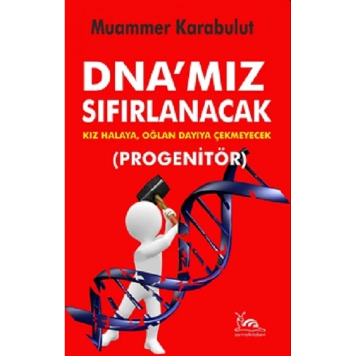 DNAmız Sıfırlanacak