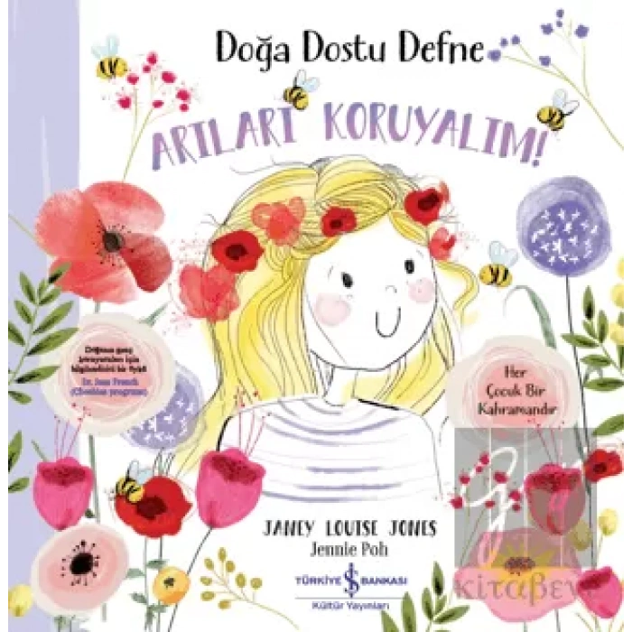 Doğa Dostu Defne - Arıları Koruyalım!