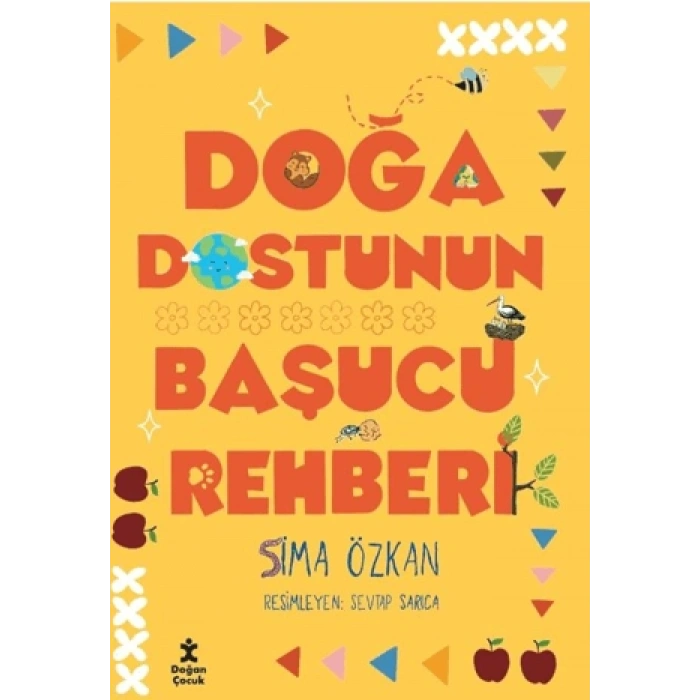 Doğa Dostunun Başucu Rehberi