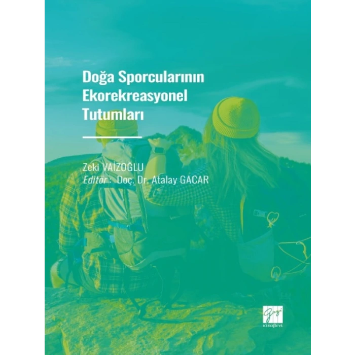 Doğa Sporcularının Ekorekreasyonel Tutumları