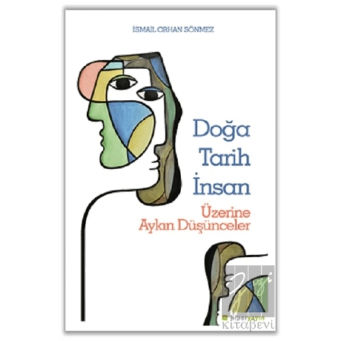 Doğa Tarih İnsan Üzerine Aykırı Düşünceler