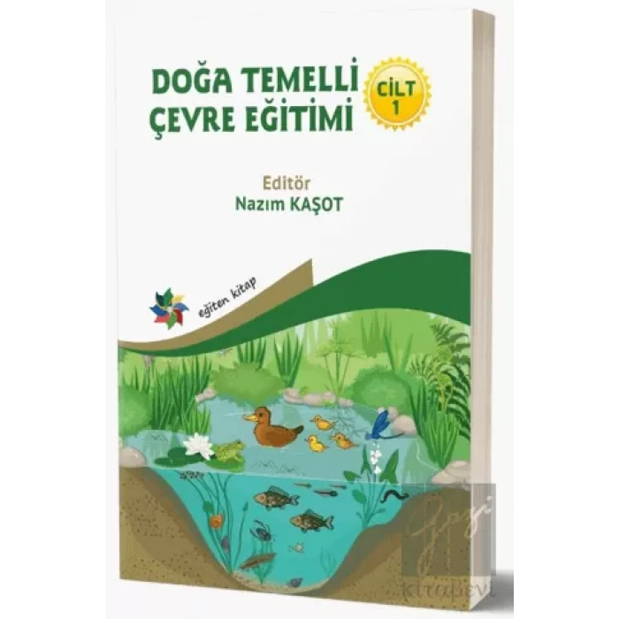 Doğa Temelli Çevre Eğitimi - Cilt: 1