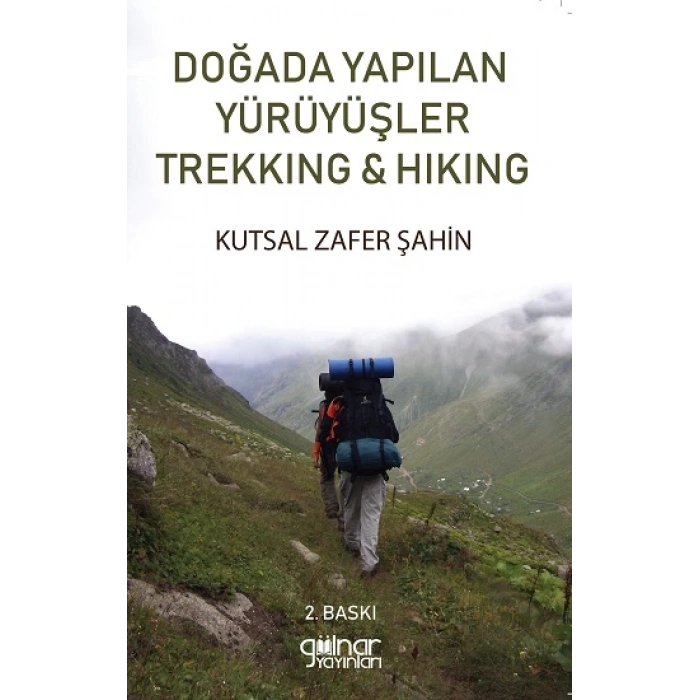 Doğada Yapılan Yürüyüşler Trekking & Hiking