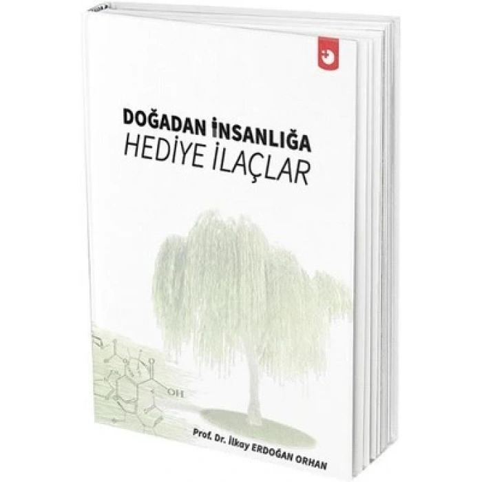 Doğadan İnsanlığa Hediye İlaçlar