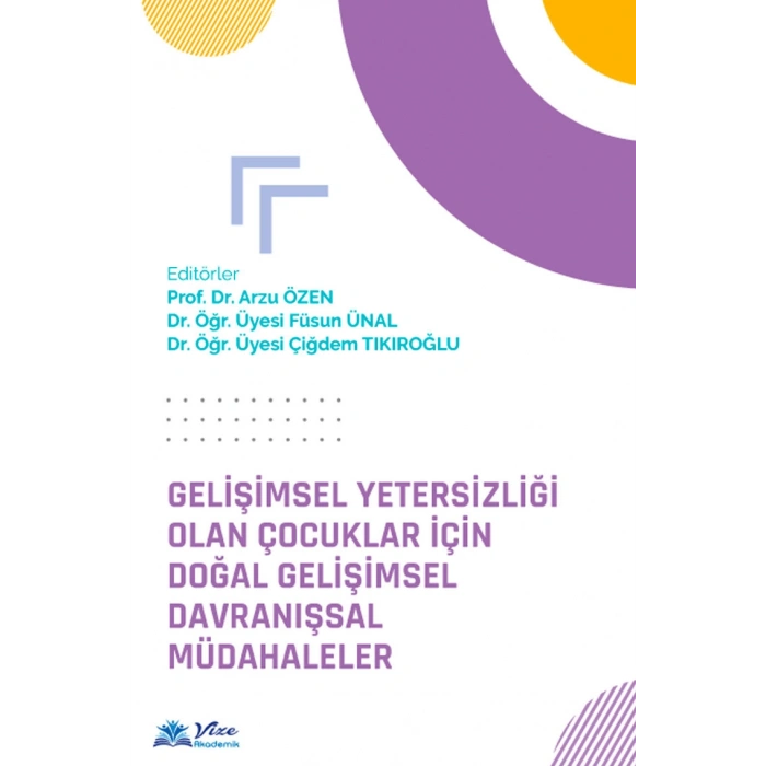 DOĞAL GELİŞİMSEL DAVRANIŞSAL MÜDAHALELER