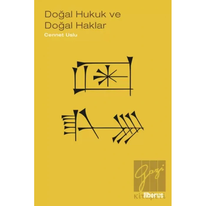Doğal Hukuk ve Doğal Haklar - İnsan Haklarının Felsefi Temelleri