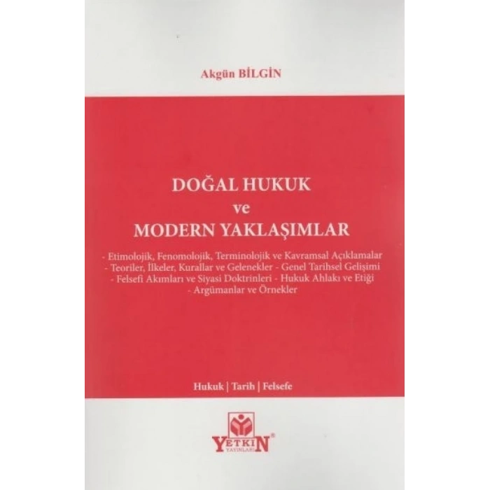 Doğal Hukuk ve Modern Yaklaşımlar
