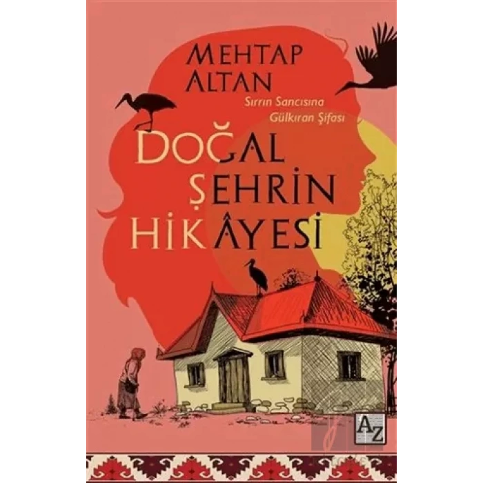 Doğal Şehrin Hikayesi