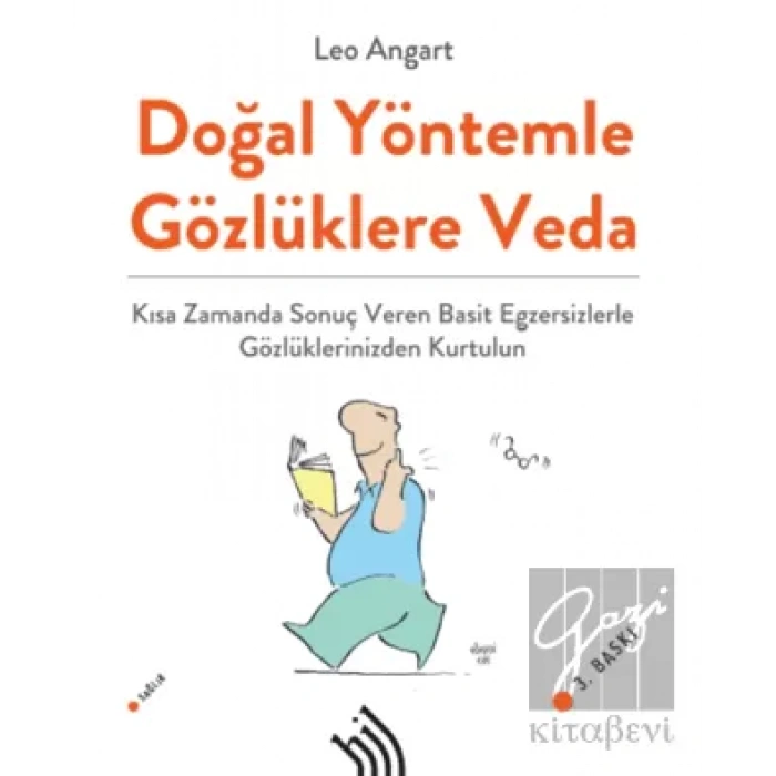 Doğal Yöntemle Gözlüklere Veda
