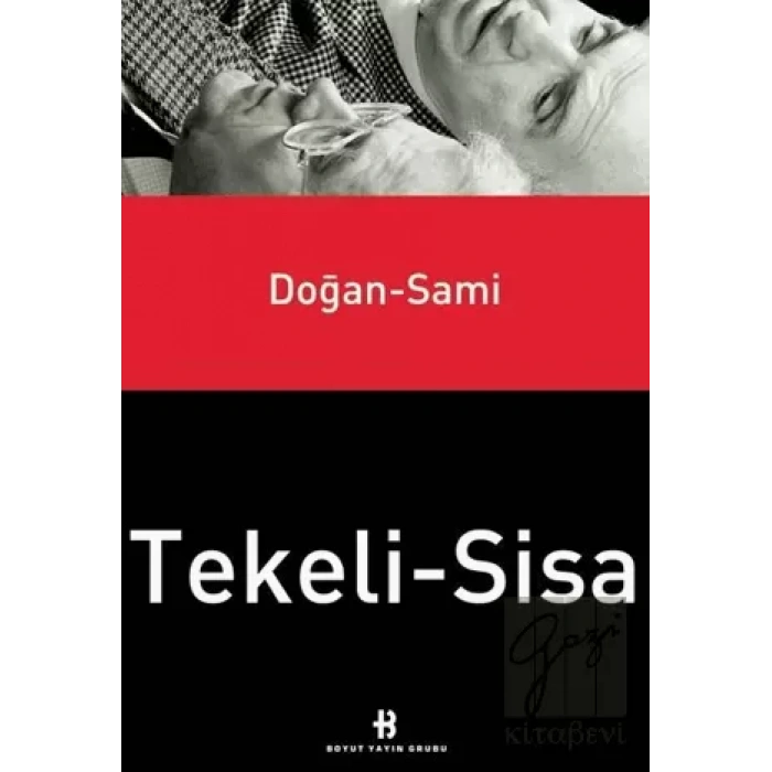 Doğan Tekeli - Sami Sisa