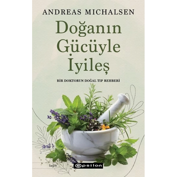 Doğanın Gücüyle İyileş