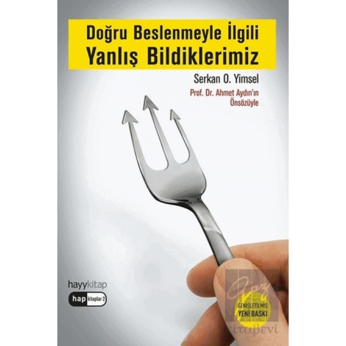 Doğru Beslenmeyle İlgili Yanlış Bildiklerimiz