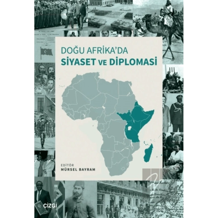 Doğu Afrika’da Siyaset ve Diplomasi