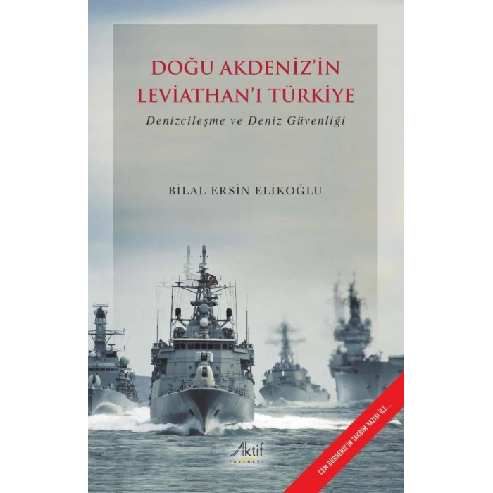 Doğu Akdenizin Leviathanı Türkiye