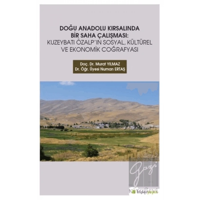 Doğu Anadolu Kırsalında Bir Saha Çalışması